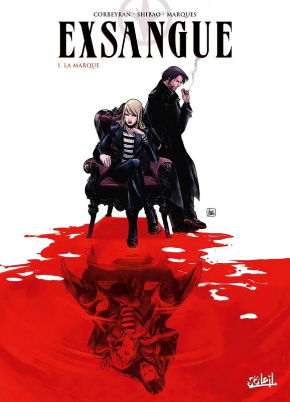 Exsangues tome 1 - La Marque